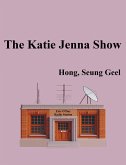 The Katie Jenna Show (eBook, ePUB)