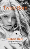 Twice Born (eBook, ePUB)