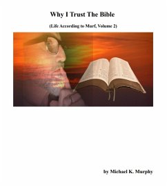 Why I Trust the Bible (eBook, ePUB) Cover Why I Trust the Bible (eBook, ePUB)