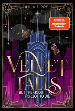 Cover Velvet Falls, but the Gods forgot to die / Velvet-Dilogie Bd.1 (eBook, ePUB)