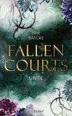 Unite / Fallen Courts Bd.3 (eBook, ePUB) Unite / Fallen Courts Bd.3 (eBook, ePUB)