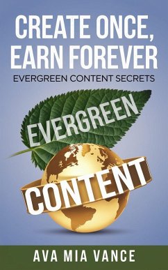 Create Once, Earn Forever (eBook, ePUB) - Vance, Ava Mia