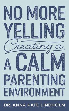 Cover No More Yelling (eBook, ePUB)