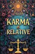 Karma is Relative (eBook, ePUB) - Bild 1