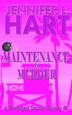 Maintenance is Murder (Damaged Goods, #4) (eBook, ePUB) Maintenance is Murder (Damaged Goods, #4) (eBook, ePUB)