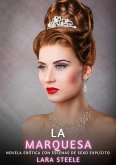 La Marquesa (eBook, ePUB) La Marquesa (eBook, ePUB)