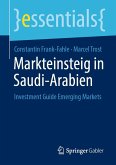 Markteinsteig in Saudi-Arabien (eBook, PDF) Markteinsteig in Saudi-Arabien (eBook, PDF)