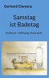 Samstag ist Badetag (eBook, ePUB) - Bild 1
