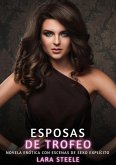 Esposas de Trofeo (eBook, ePUB)
