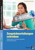 Zeugnisbeurteilungen schreiben - Sekundarstufe (eBook, PDF) Zeugnisbeurteilungen schreiben - Sekundarstufe (eBook, PDF)
