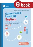 Game-based Learning Englisch 8-10 (eBook, PDF)