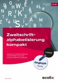 Zweitschriftalphabetisierung kompakt - Anybook (eBook, PDF) Zweitschriftalphabetisierung kompakt - Anybook (eBook, PDF)