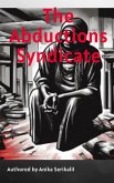 The Abductions Syndicate (eBook, ePUB)