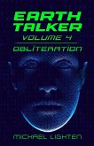 Earth Talker 4 Obliteration (Volume 1, #4) (eBook, ePUB)