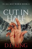 Cut In Half (In All Jest World) (eBook, ePUB) Cut In Half (In All Jest World) (eBook, ePUB)