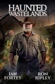 Haunted Wastelands (Haunted Wastelands Series, #1) (eBook, ePUB) Haunted Wastelands (Haunted Wastelands Series, #1) (eBook, ePUB)