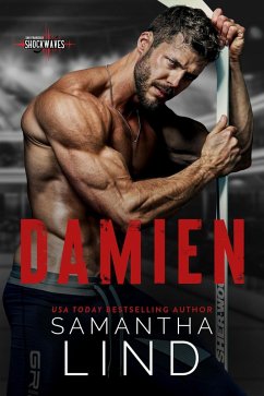 Damien (San Francisco Shockwaves, #4) (eBook, ePUB) - Lind, Samantha