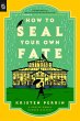 How to Seal Your Own Fate - Bild 1