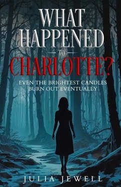 Cover What Happened to Charlotte?