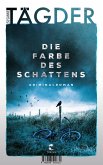 Die Farbe des Schattens Die Farbe des Schattens