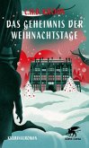 Das Geheimnis der Weihnachtstage Das Geheimnis der Weihnachtstage