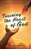 Touching the Heart of God Touching the Heart of God