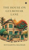 The House On Gulmohar Lane