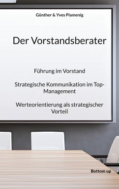 Der Vorstandsberater - Plamenig, Günther; Plamenig, Yves