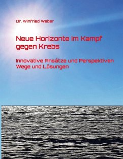 Cover Neue Horizonte im Kampf gegen Krebs