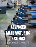 Advanced Manufacturing Systems Advanced Manufacturing Systems