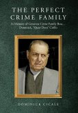 The Perfect Crime Family The Perfect Crime Family