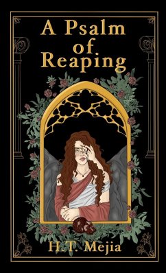 A Psalm of Reaping - Mejia, Heaven