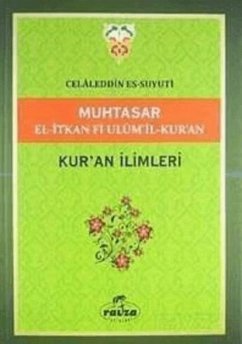Cover Muhtasar El-Itkan Fi Ulumil-Kuran - Kuran Ilimleri