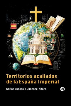 Cover Territorios acallados de la España Imperial (eBook, ePUB)