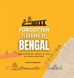 Forgotten Flavours of Bengal