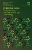Communism, the Highest Stage of Ecology Communism, the Highest Stage of Ecology