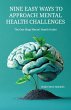 Nine Easy Ways to Approach Mental... - Bild 1