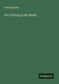 Der Vortrag in der Musik Der Vortrag in der Musik