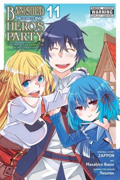 Banished from the Hero's Party, I Decided to Live a Quiet Life in the Countryside, Vol. 11 (Manga) - DeLucia, Dale; Ikeno, Masahiro; Winster