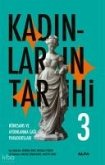 Kadinlarin Tarihi 3 Kadinlarin Tarihi 3