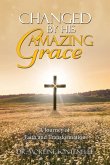 Changed By His Amazing Grace