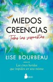 Miedos Y Creencias Miedos Y Creencias