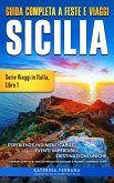 Guida Completa a Feste e Viaggi Sicilia