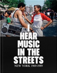 Cover I Hear Music in the Streets: New York 1969-89
