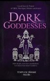 Dark Goddesses Dark Goddesses