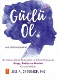 Güclü Ol Güclü Ol