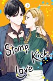 Stomp, Kick, Love, Vol. 3 Stomp, Kick, Love, Vol. 3