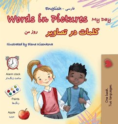 Words in Pictures - My Day (English Farsi Bilingual Children's Book) Words in Pictures - My Day (English Farsi Bilingual Children's Book)