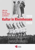 "Wer das Kino hat, wird die Welt aushebeln." - Kultur in Rheinhessen 1919 bis 1939 "Wer das Kino hat, wird die Welt aushebeln." - Kultur in Rheinhessen 1919 bis 1939