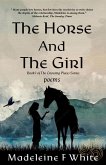 The Horse and the Girl The Horse and the Girl